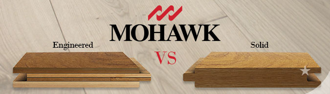 mohawk engineered vs solid-hardwood flooring